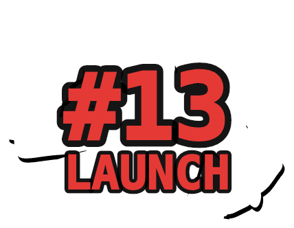 Your rank (#13 LAUNCH)