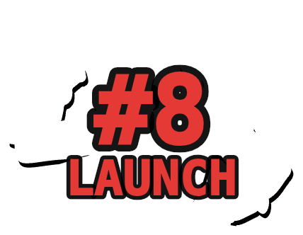 Your rank (#8 LAUNCH)